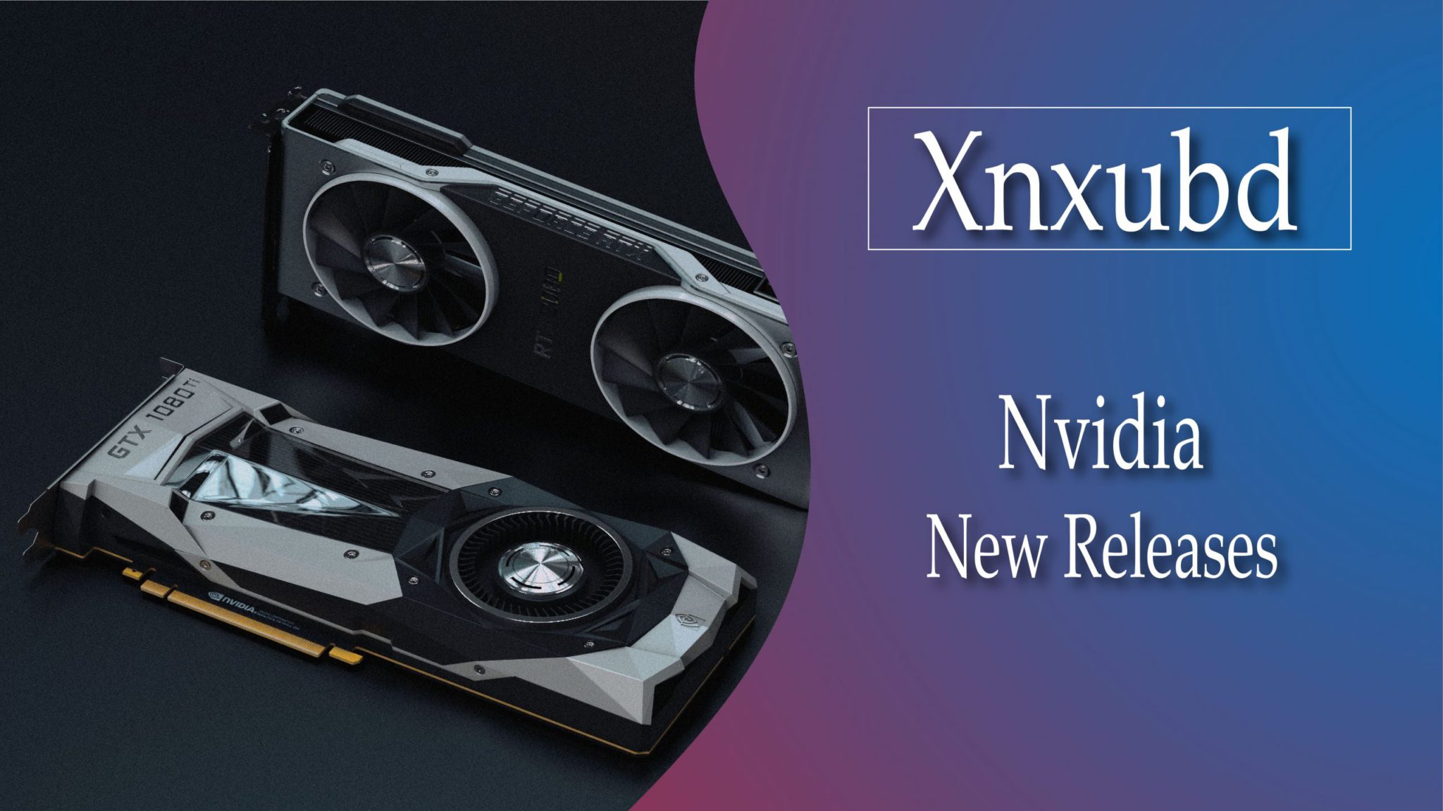 According with speculation, the current Nvidia Xnxubd 2021nvidia graphics c...